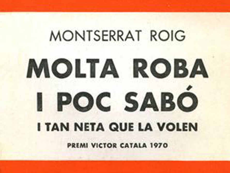 Edició de "Molta roba i poc sabó". Barcelona: Selecta, 1971. 